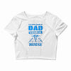 proud dad nurse Crop Top