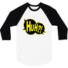 huh bang pow boom splat carto 3/4 Sleeve Shirt