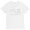 cash me outside V-Neck Tee