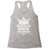 Queens Are Born In December Racerback Tank