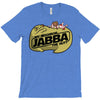 my neighbor jabba T-Shirt