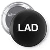 lad printed Pin-back button