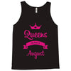 queens are born in august Tank Top
