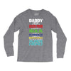 daddy you are my favorite superhero Long Sleeve Shirts