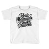real mermaids smoke seaweed Toddler T-shirt