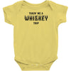 Takin Me A Whiskey Trip Infant Clothing