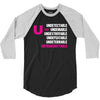 U=U Undetectable = Untransmittable 3/4 Sleeve Shirt