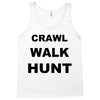 crawl walk hunt Tank Top