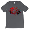 merry and bright T-Shirt