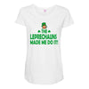 leprechauns made me do it Maternity Scoop Neck T-shirt