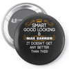 Smart Good Looking Mail Carrier Doesnt Get Better Than This Pin-back button