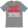money can't buy happiness but it can buy a dirt bike T-Shirt