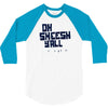 oh sheesh y'all 3/4 Sleeve Shirt
