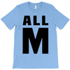 All M T-Shirt