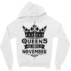 Queens Are Born In November Zipper Hoodie