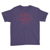 happy valentines day Youth Tee