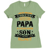 Super Cool Papa Of A Freaking Awesome Son Ladies Fitted T-Shirt