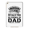 Fishing Dad iPad Mini 4
