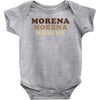 Morena Morena Morena Baby Bodysuit