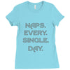 naps every day girls Ladies Fitted T-Shirt