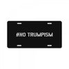 No Trumpism License Plate