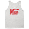 beard jus started Tank Top