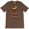 drink in my hand T-Shirt