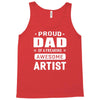 proud dad of a freaking awesome artist Tank Top
