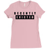 recently evicted Ladies Fitted T-Shirt