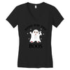 here for the boos Women's V-Neck T-Shirt
