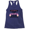 it' ok to stare at my cupcakes they are delicious Racerback Tank