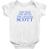 the man,myth,legend scott Baby Bodysuit