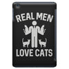 real men love cats (2) iPad Mini