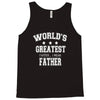 worlds greatest farter funny fathers day new men t shirt w10 Tank Top
