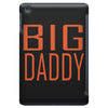 big daddy iPad Mini