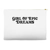 Girl Of Epic Dreams Accessory Pouches