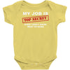 my job is top secret Baby Onesie
