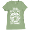Libra Hated By Many Wanted By Plenty Ladies Fitted T-Shirt