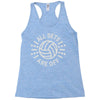 all sets are off Racerback Tank