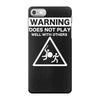 warning does not play well with others iPhone 7 Case