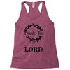 thank you lord Racerback Tank