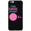 clarissa explained nothing iPhone 6/6s Case