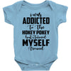 i was addicted to the hokey pokey Baby Bodysuit