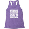 alcohol is a solution funny t shirt geek science alcohol shirt party b Racerback Tank