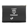 I Can't Keep Calm I'm Pregnant Accessory Pouches