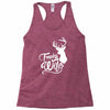 trophy wife deer Racerback Tank