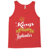 kings are born in september Tank Top
