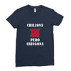 Chillona Pero Chingona Ladies Fitted T-Shirt
