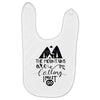 The Mountains, Are Callıng,  I Must Go Baby Bibs