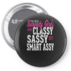 classy sassy Pin-back button